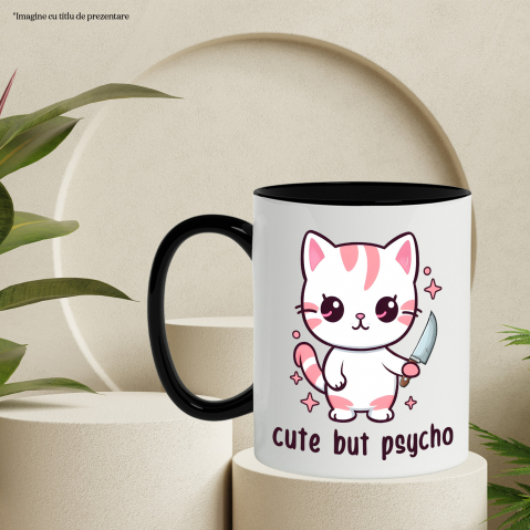 Cana cu pisicuta dragalasa care tine un cutit cu mesajul "cute, but psycho", ilustratie, draguta, stelute, psihopata cu Maner Negru [2]