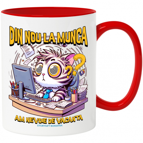 Maner Rosu - Cana din nou la munca pisica la birou work from home, 330ml, Ceramic cu Maner Rosu