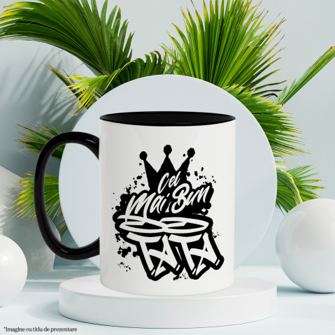 Cana Pentru Cel Mai Bun tata, Apreciere, Cadou, Rasplata, Multumire, 330ml, Ceramica cu Maner Negru [2]