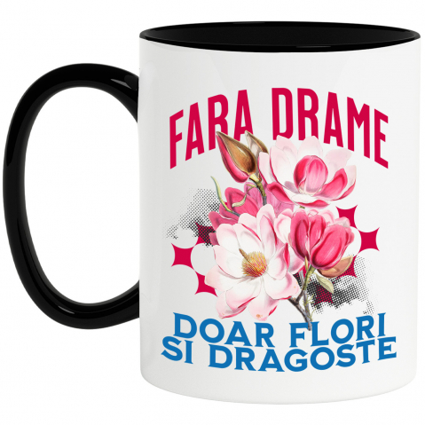 Flori - Cana Personalizata Buchet de Flori Roz „Fara Drame, Doar Flori si Dragoste” | Cadou Romantic și Elegant