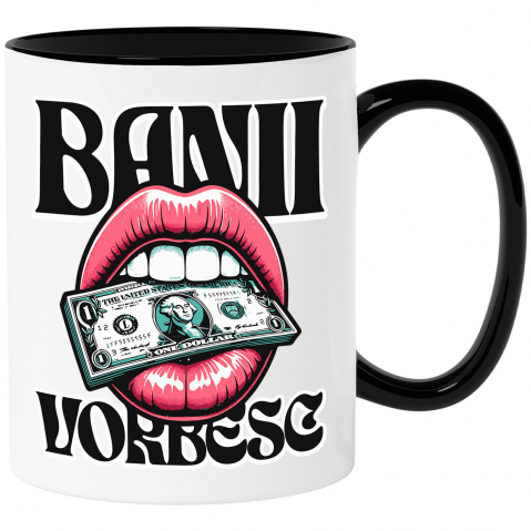 BANI - Cana Personalizata Muscătură Bancnotă Dolar – „Banii Vorbesc” – Buze Femeie – Cadou Personalizat pentru Familie, Tati, Copii, Prieteni