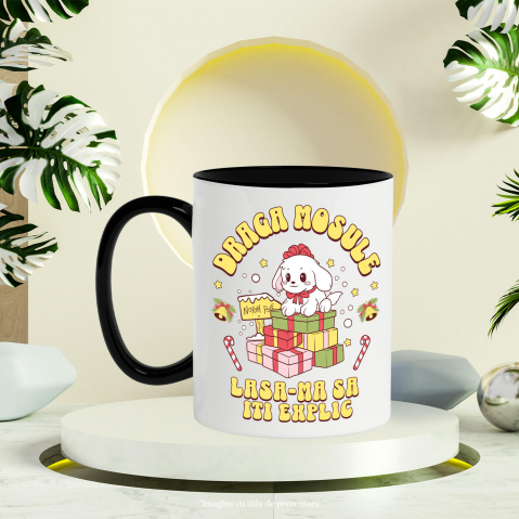 Cana Personalizata Câine Fericit Lângă Turn de Cadouri – „Draga Moșule, Lasă-mă să Îți Explic” [2]