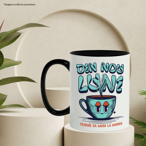 Cana Personalizata „Cană de Cafea Fierbinte – Dimineața de Luni Nu A Mai Fost Niciodată Mai Ușoară!” [2]