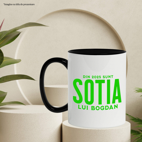 Cana Personalizata „Din 2025 Sunt Soția Lui Bogdan” | Cadou Personalizat pentru Cuplu și Familie [2]
