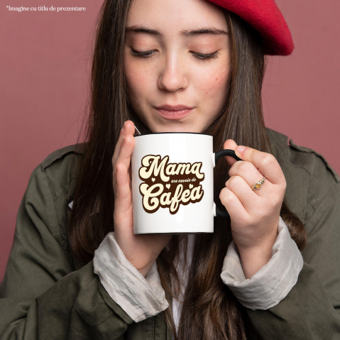 Cana Personalizata "Mama Are Nevoie de O Cafea – Cadouri Personalizate pentru Iubitorii de Cafea și Energie" [1]