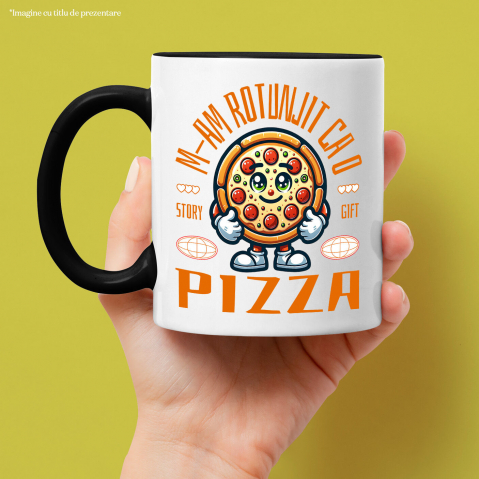Cana Personalizata Felie de pizza personalizată cu text amuzant „M-am rotunjit ca o pizza” – Cadou perfect pentru iubitorii de pizza [1]