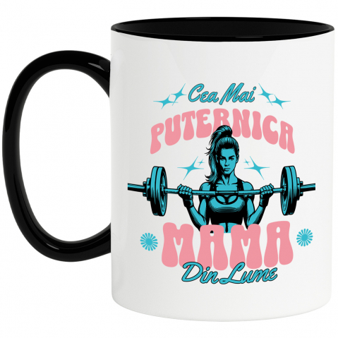 Cana Personalizata "Cea Mai Puternică Mama Din Lume – Cadouri Personalizate pentru Mama și Iubirea Familiei"