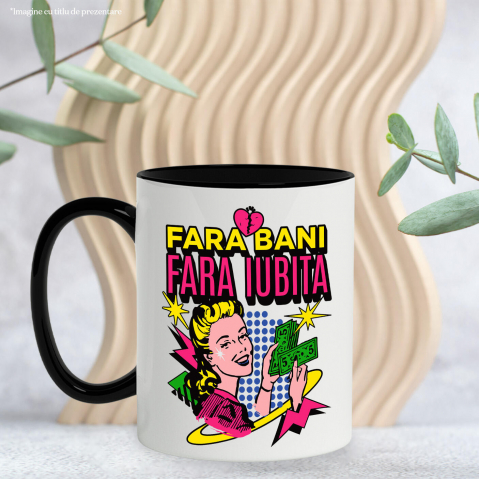 Cana Personalizata Femeie Retro Numărând Bancnote Bani – „Fără Bani Fără Iubită” – Cadou Personalizat pentru Familie, Tati, Copii, Prieteni [2]