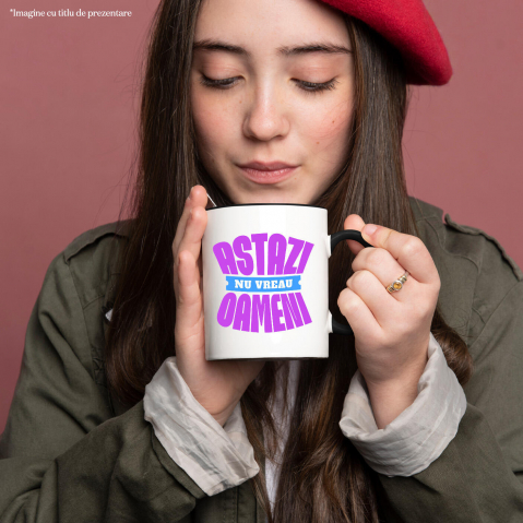 Cana Personalizata Astăzi NU Vreau Oameni – Tricou Personalizat cu Mesaj Haios [1]