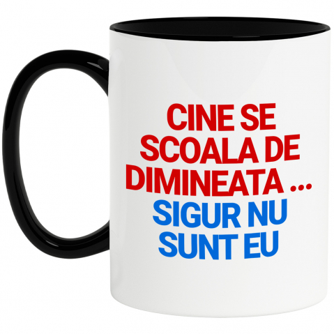 Amuzante - Cana Personalizata „Cadouri personalizate amuzante cu mesaje despre dimineața și lene pentru familie și prieteni”
