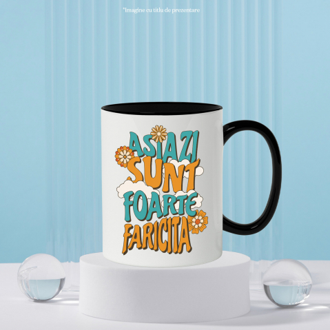 Cana Personalizata Mesaj Inspirațional Femeie – Flori Colorate și "Azi Sunt Fericită" [2]