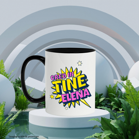 Cana Personalizata „Cred în Tine Elena” - Mesaj Motivațional Personalizat pentru Femei | Cadouri cu Putere și Determinare [2]