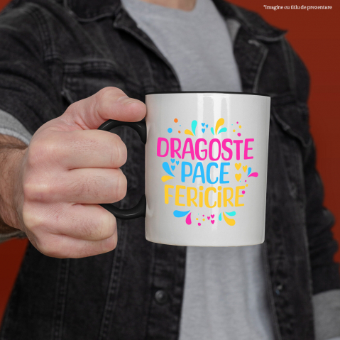 Cana Personalizata Dagste Pace Fericire – Tricou Personalizat cu Mesaj Inspirațional Colorat [1]