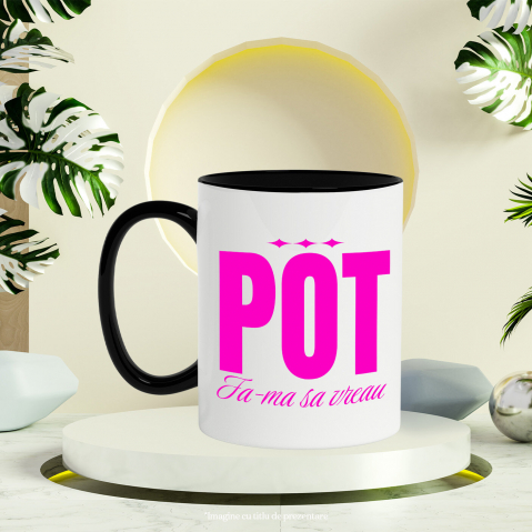 Cana Personalizata „Pot fa-ma să vreau ignoranța” - Mesaj Motivațional și Cadou Personalizat [2]