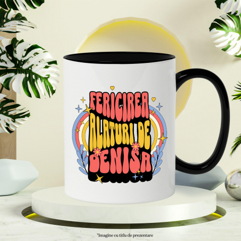 Cana Personalizata „Fericire alături de Denisa” - Mesaj Romantic Personalizat cu Flori Colorate | Cadou pentru Iubită [2]