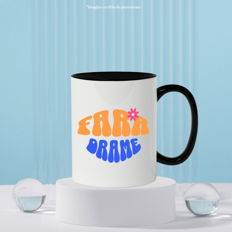 Cana Personalizata Mesaj Simplu „Fără Drame, Liniște, Relaxare” – Cadou Personalizat pentru Familie, Tati, Prieteni [2]