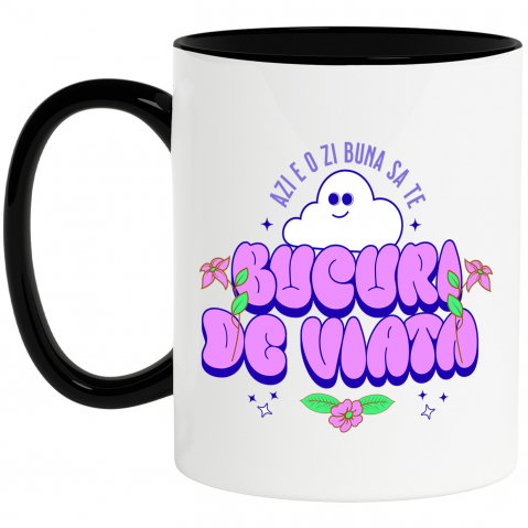 Citate - Cana Personalizata Bucură-te de Viață – Tricou Personalizat cu Norișor Pufos și Mesaj Inspirațional