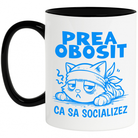Pisici - Cana Personalizata Pisica Extenuată Tristă Cu Mesaj „Prea Obosit Ca Să Socializez” – Cadou Amuzant Pentru Iubitorii De Motani
