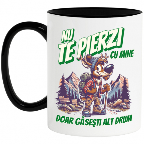 Calatorie - Cana Personalizata "Cadou Personalizat ‘Nu Te Pierzi Cu Mine, Doar Găsești Alt Drum’ – Mesaj Motivațional pentru Iubitorii de Munte și Aventură"