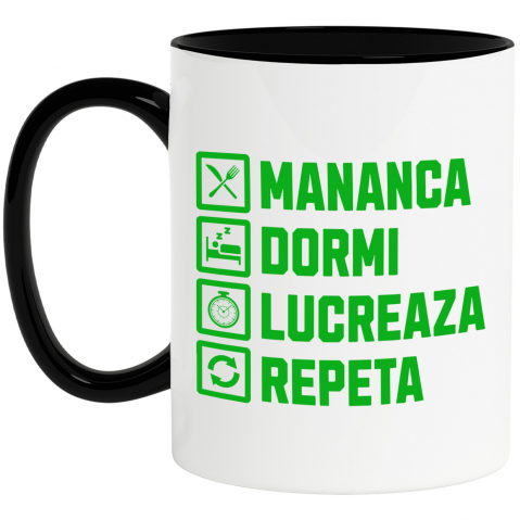 Meserii - Cana Personalizata Mănâncă, Dormi, Lucrează, Repetă – Design Haios pentru Iubitorii de Muncă