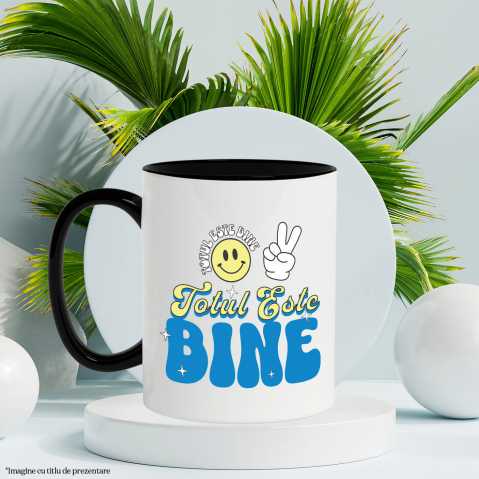 Cana Personalizata Totul Este Bine – Tricou Personalizat cu Smiley Face Galben și Mesaj Inspirațional [2]