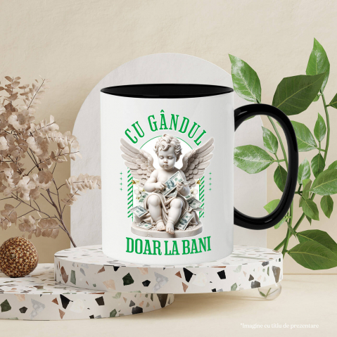 Cana Personalizata Statuie Înger Bancnote Bani – „Cu Gândul Doar La Bani” – Cadou Personalizat pentru Familie, Tati, Copii, Prieteni [2]