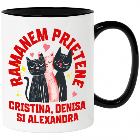 Prieteni - Cana Personalizata Cadouri personalizate – Portret cu trei pisici pentru Cristina, Denisa și Alexandra