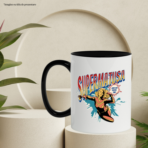 Cana Super Matusa, SuperErou Sunt Aici Pentru Tine, 330ml, Ceramica cu Maner Negru [2]