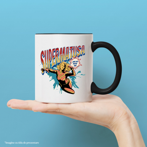 Cana Super Matusa, SuperErou Sunt Aici Pentru Tine, 330ml, Ceramica cu Maner Negru [1]
