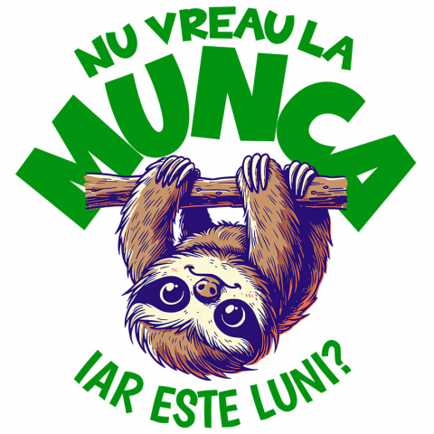 Cadouri Pentru Ea - Sticker Adeziv Autocolant Personalizat Tricou Personalizat Animal Leneș – Mesaj Haios pentru Luni | Cadou Relaxant