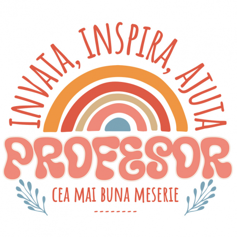 Sticker Adeziv Autocolant Personalizat Curcubeu Colorat – Educație, Meserie Profesor, Inspiră și Ajută Copiii