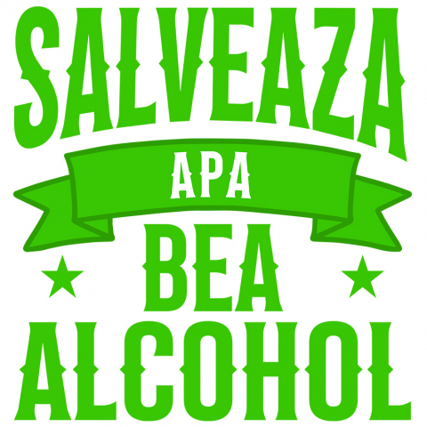 Sticker Adeziv Autocolant Personalizat „Salvează Apa, Bea Alcool” – Mesaj Haios pentru Petrecere și Distracție
