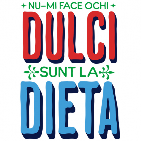 Sticker Personalizat - Sticker Adeziv Autocolant Personalizat „Nu-mi face ochi dulci, sunt la dietă!” - Mesaj Haios pentru Iubitorii de Dulciuri la Dietă