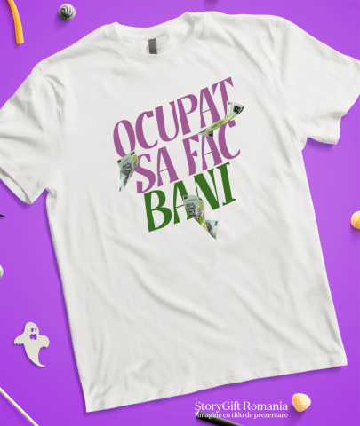 Tricou Femei, Barbati, Copii, Fata, Baiat, Unisex Personalizat Bancnota 500 Lei în Zbor – „Sunt Ocupat Să Fac Bani” – Cadou Personalizat pentru Familie, Tati, Copii, Prieteni [2]