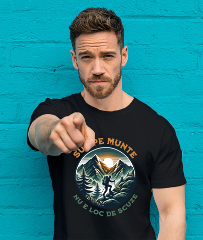 Tricou Femei, Barbati, Copii, Fata, Baiat, Unisex Personalizat "Barbat In Varful Muntelui – Cadou Personalizat cu Mesajul ‘Sus Pe Munte Nu E Loc De Scuze’ pentru Iubitorii de Aventură" [1]