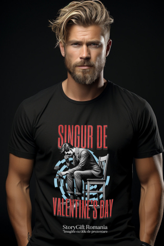 Tricou Femei, Barbati, Copii, Fata, Baiat, Unisex Personalizat Bărbat Trist pe Scaun „Singur de Valentine's Day” – Cadou Personalizat pentru Dragoste și Iubire Pierdută [1]