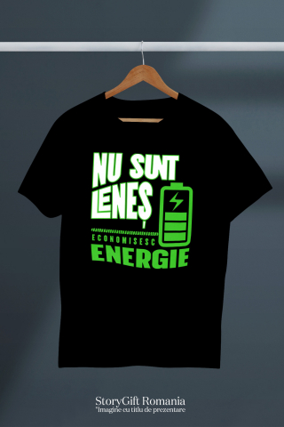 Tricou Femei, Barbati, Copii, Fata, Baiat, Unisex Personalizat Baterie Reîncărcare Energie „Nu Sunt Leneș, Economisesc Energie” - Cadou Personalizat Amuzant [2]