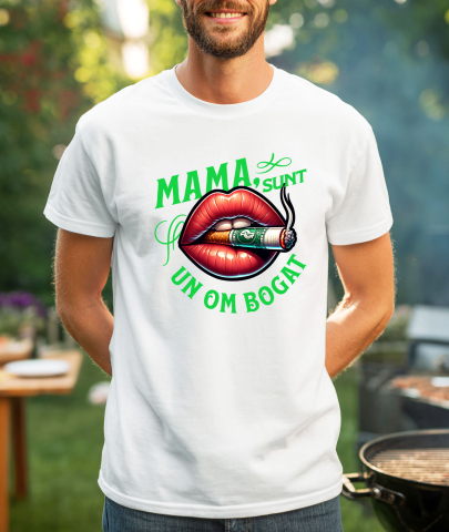 Tricou Femei, Barbati, Copii, Fata, Baiat, Unisex Personalizat Mesaj Motivațional – Mama, Sunt Un Om Bogat | Design Artistic Personalizat [1]