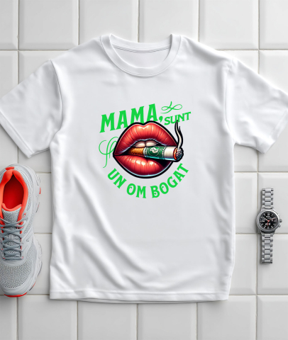 Tricou Femei, Barbati, Copii, Fata, Baiat, Unisex Personalizat Mesaj Motivațional – Mama, Sunt Un Om Bogat | Design Artistic Personalizat [2]