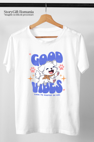 Tricou Femei, Barbati, Copii, Fata, Baiat, Unisex Personalizat „Câine Alb Vesel Alergând – Good Vibes – Cadou Personalizat pentru Iubitorii de Câini” [2]