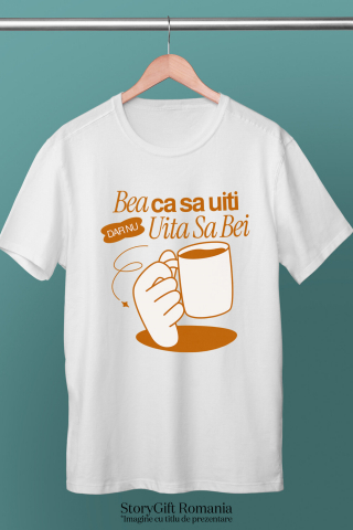 Tricou Femei, Barbati, Copii, Fata, Baiat, Unisex Personalizat „Cana cu Alcool Amuzantă - „Bea Ca Să Uiti Dar Nu Uita Să Bei” Cadou Personalizat pentru Distracție și Petreceri” [2]