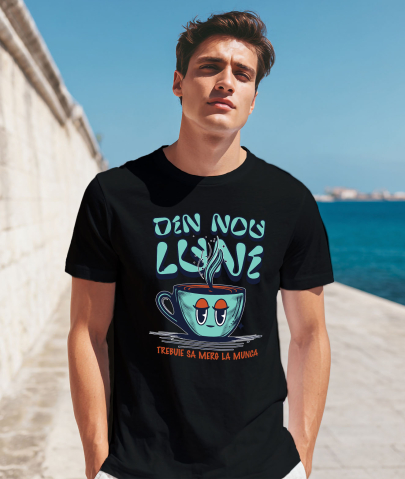 Tricou Femei, Barbati, Copii, Fata, Baiat, Unisex Personalizat „Cană de Cafea Fierbinte – Dimineața de Luni Nu A Mai Fost Niciodată Mai Ușoară!” [1]