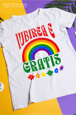Tricou Femei, Barbati, Copii, Fata, Baiat, Unisex Personalizat „Curcubeu Multicolor Flori Colorate - Cadou Personalizat „Iubirea E Gratis” pentru Copii, Familie și Prieteni” [2]