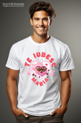 Tricou Femei, Barbati, Copii, Fata, Baiat, Unisex Personalizat „Cutie de Bomboane Personalizată cu Mesajul „Te Iubesc Maria” - Cadou Dulce pentru Iubita ta de Valentine's Day” [1]