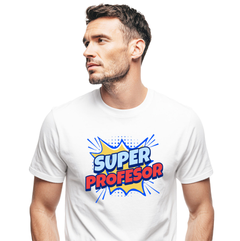 Meserii - Tricou Femei, Barbati, Copii, Fata, Baiat, Unisex Personalizat Super Profesor – Design Desene Animate pentru Copii și Educație