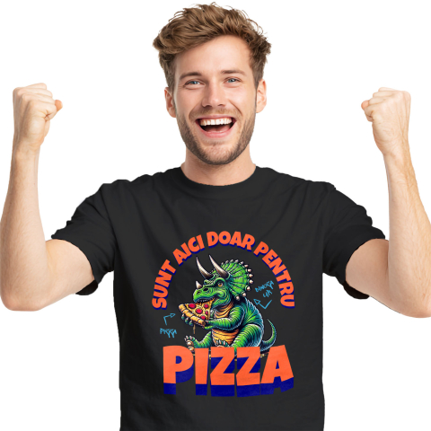 Tricou Femei, Barbati, Copii, Fata, Baiat, Unisex Personalizat Dinozaur personalizat cu pizza și text haios „Sunt aici doar pentru pizza” – Cadou perfect pentru iubitorii de pizza