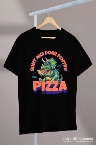 Tricou Femei, Barbati, Copii, Fata, Baiat, Unisex Personalizat Dinozaur personalizat cu pizza și text haios „Sunt aici doar pentru pizza” – Cadou perfect pentru iubitorii de pizza [2]