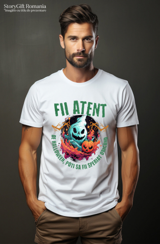 Tricou Femei, Barbati, Copii, Fata, Baiat, Unisex Personalizat Fantoma Horror și Dovleac De Halloween | Mesaj „Fii Atent, De Halloween Poți Să Fii Speriat” | Cadou Personalizat pentru Halloween [1]
