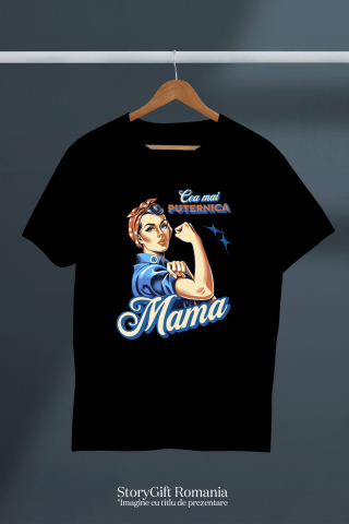Tricou Femei, Barbati, Copii, Fata, Baiat, Unisex Personalizat "Cea Mai Puternică Mama Familie – Cadouri Personalizate pentru Femeia Gospodină" [2]