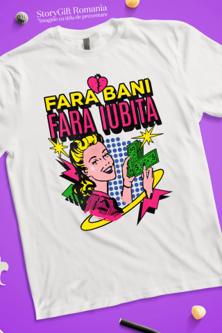 Tricou Femei, Barbati, Copii, Fata, Baiat, Unisex Personalizat Femeie Retro Numărând Bancnote Bani – „Fără Bani Fără Iubită” – Cadou Personalizat pentru Familie, Tati, Copii, Prieteni [2]